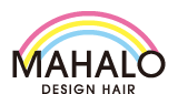 東池袋 美容室 MAHALO DESIGN HAIR マハロデザインヘアー